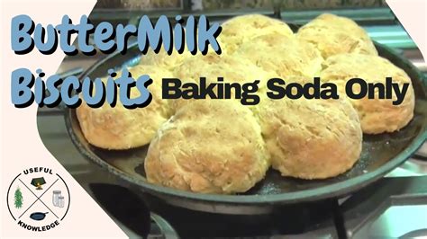 Buttermilk Biscuits  Useful Knowledge