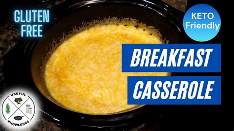 Breakfast Casserole  Useful Knowledge